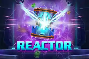 REACTOR?v=6.0